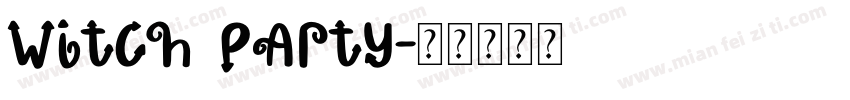 Witch Party字体转换